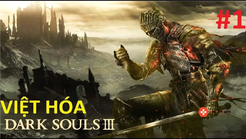 Giới thiệu Dark Souls 3 Việt Hóa