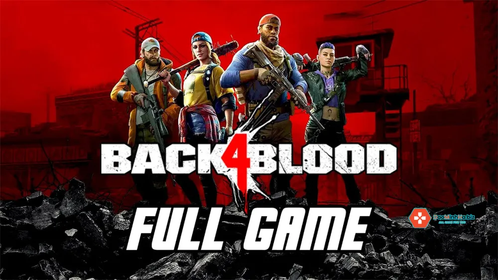 Giới thiệu cốt truyện game Back 4 Blood Việt Hóa